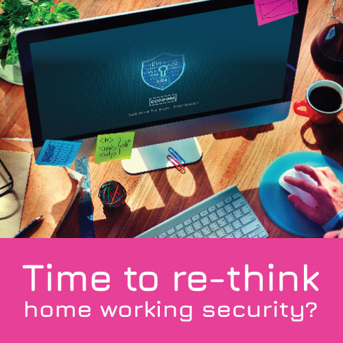 Home Working Security - desk set up for home working